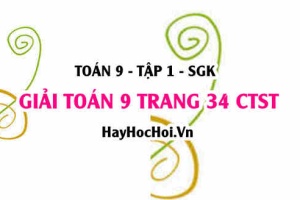Giải Toán 9 trang 34 tập 1 Chân trời sáng tạo SGK